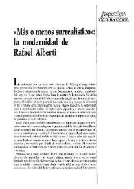 "Más o menos surrealístico": la modernidad de Rafael Alberti   / Jason Wilson   | Biblioteca Virtual Miguel de Cervantes
