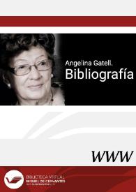 Angelina Gatell. Bibliografía / Rosa M.ª Belda Molina | Biblioteca Virtual Miguel de Cervantes
