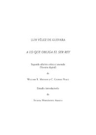 Preliminares, con introducción crítica, ensayo textual y bibliografía. A lo que obliga el ser rey / introducción de Susana Hernández Araico, estudio textual de C. George Peale | Biblioteca Virtual Miguel de Cervantes