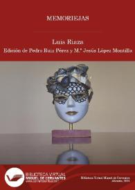  Memoriejas / Luis Riaza ; Pedro Ruiz Pérez y M.ª Jesús López Montilla | Biblioteca Virtual Miguel de Cervantes