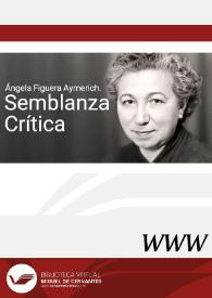 Ángela Figuera Aymerich. Semblanza crítica / Raquel Lanseros | Biblioteca Virtual Miguel de Cervantes