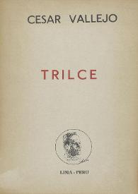 Trilce / César Vallejo ; prólogo de José Bergamín | Biblioteca Virtual Miguel de Cervantes