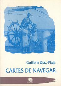 Cartes de navegar / Guillem Díaz-Plaja | Biblioteca Virtual Miguel de Cervantes