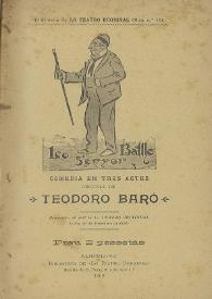 Lo Senyor batlle : comedia en tres actes / original de Teodoro Baró | Biblioteca Virtual Miguel de Cervantes