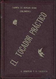 El tocador práctico / arreglado por Carmen de Burgos (Colombine) | Biblioteca Virtual Miguel de Cervantes