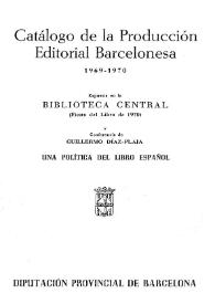 Una política del libro español / conferencia de Guillermo Díaz-Plaja | Biblioteca Virtual Miguel de Cervantes