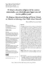 El ideario educativo religioso de los centros concertados, ¿un obstáculo para lograr una red escolar pública justa?
 / María del Mar Cuartero Cobo | Biblioteca Virtual Miguel de Cervantes