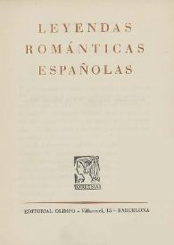 Leyendas románticas españolas / selección y prólogo por Guillermo Díaz-Plaja  | Biblioteca Virtual Miguel de Cervantes