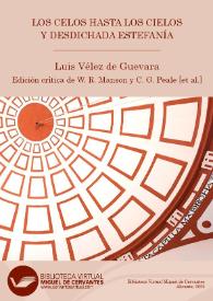 Comedia famosa, Los zelos hasta los cielos, y desdichada Estefania  / de Luis Velez de Guevara | Biblioteca Virtual Miguel de Cervantes
