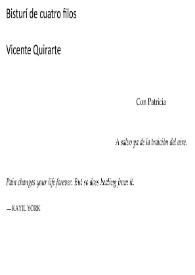 Bisturí de cuatro filos / Vicente Quirarte | Biblioteca Virtual Miguel de Cervantes