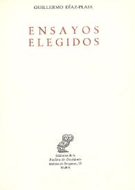 Ensayos elegidos / Guillermo Díaz-Plaja | Biblioteca Virtual Miguel de Cervantes