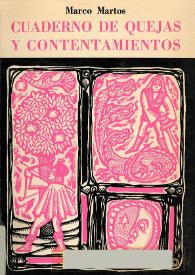 Cuaderno de quejas y contentamientos / Marco Martos ; editado por Carlos Milla Batres | Biblioteca Virtual Miguel de Cervantes