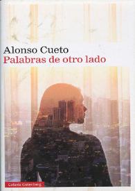 Palabras de otro lado. Capítulo 1 / Alonso Cueto | Biblioteca Virtual Miguel de Cervantes